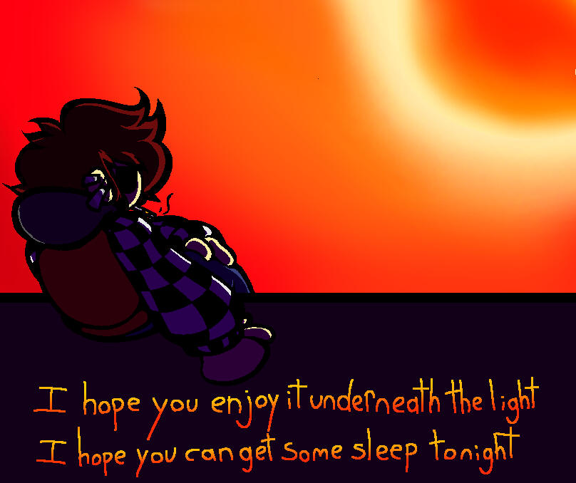 Where The Sun Doesn't Set, a vent piece following a break up. (Lover's collection) Date: Jan 8th, 2024